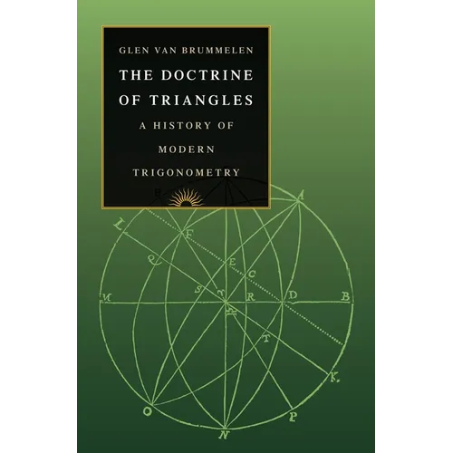 The Doctrine of Triangles: A History of Modern Trigonometry