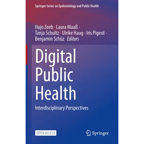 Digital Public Health: Interdisciplinary Perspectives