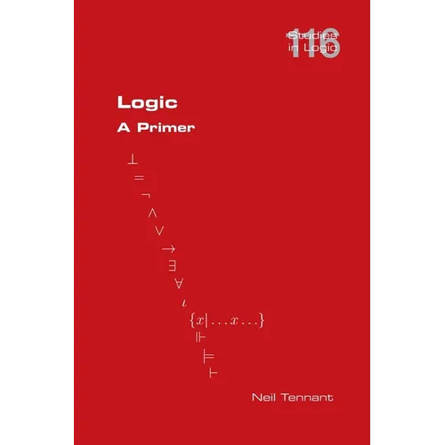 Logic. A Primer