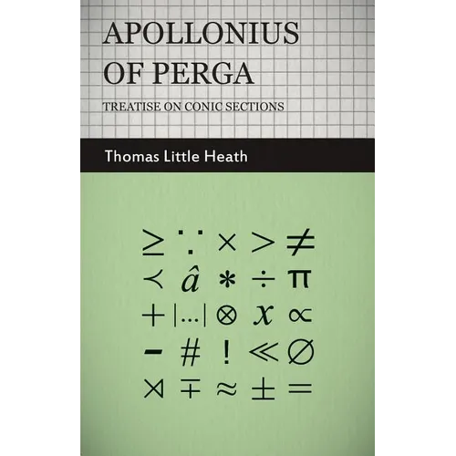 Apollonius of Perga - Treatise on Conic Sections