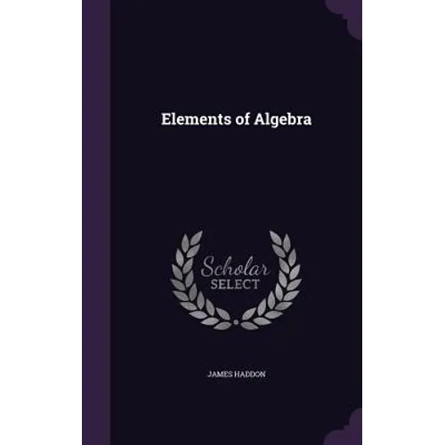 Elements of Algebra