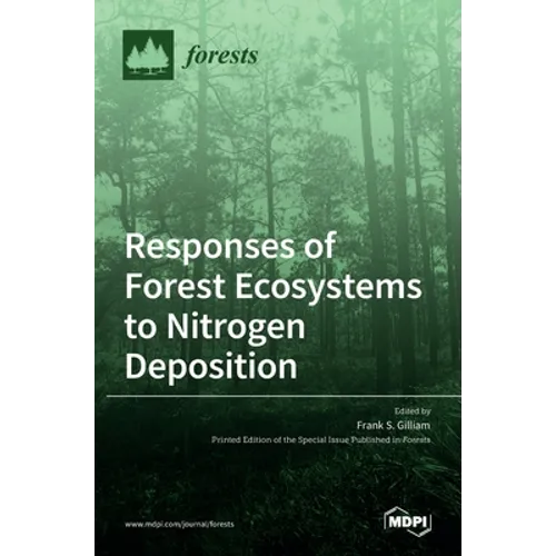 Responses of Forest Ecosystems to Nitrogen Deposition