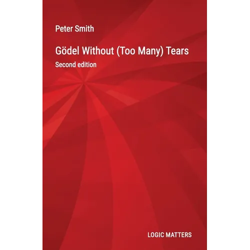Gödel Without (Too Many) Tears