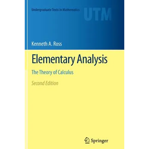 Elementary Analysis: The Theory of Calculus