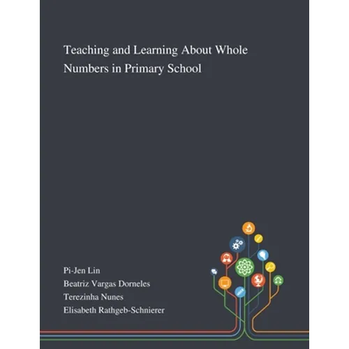 Teaching and Learning About Whole Numbers in Primary School