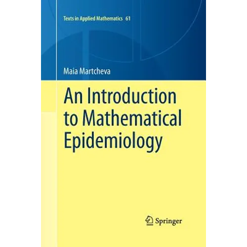 An Introduction to Mathematical Epidemiology