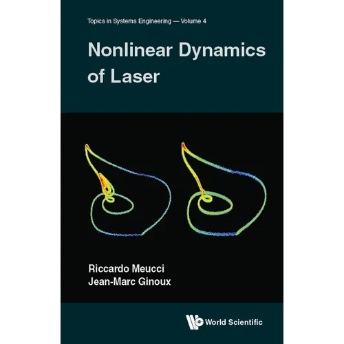 Nonlinear Dynamics of Laser