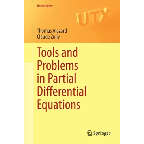 Tools and Problems in Partial Differential Equations