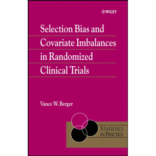 Selection Bias and Covariate Imbalances in Randomized Clinical Trials