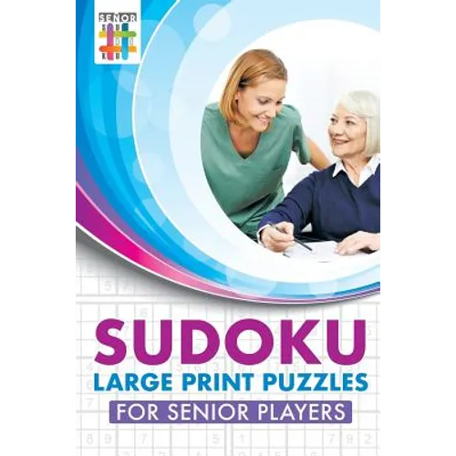 Sudoku Large Print Puzzles for Senior Players