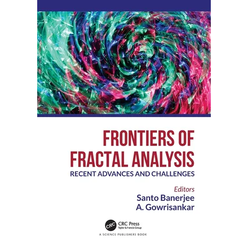 Frontiers of Fractal Analysis: Recent Advances and Challenges
