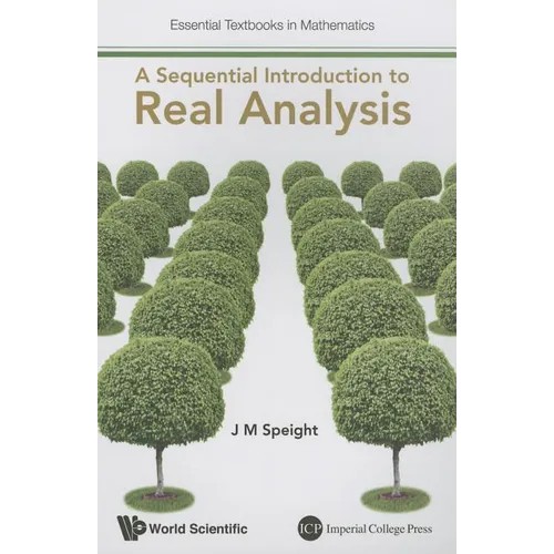 A Sequential Introduction to Real Analysis