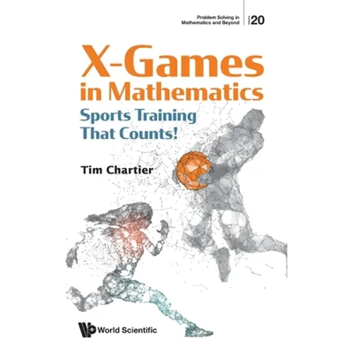 X-Games in Mathematics: Sports Training That Counts!