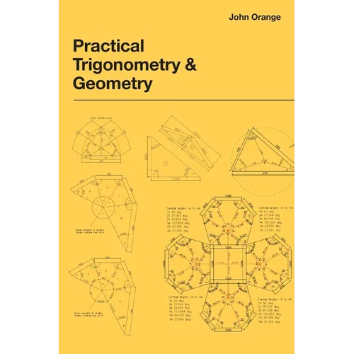 Practical Trigonometry and Geometry
