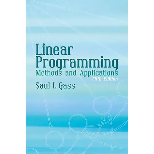 Linear Programming: Methods and Applications