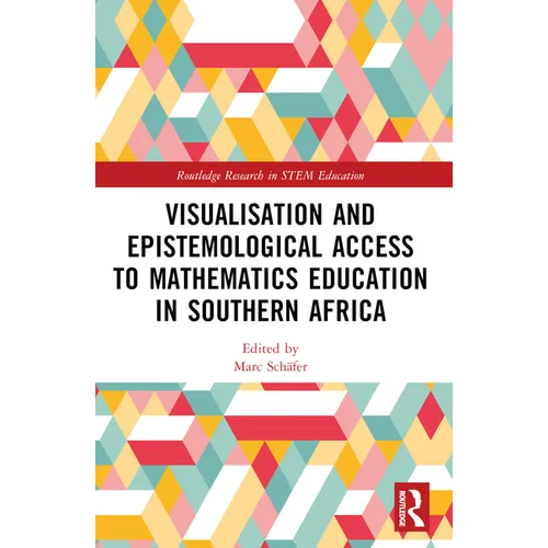 Visualisation and Epistemological Access to Mathematics Education in Southern Africa
