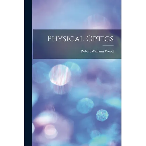 Physical Optics