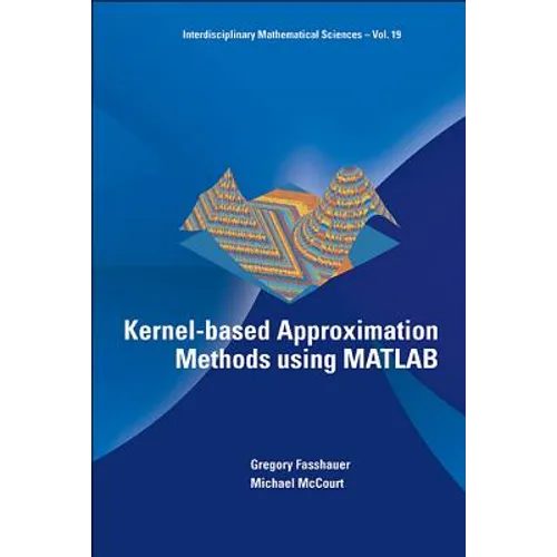 Kernel-Based Approximation Methods Using MATLAB