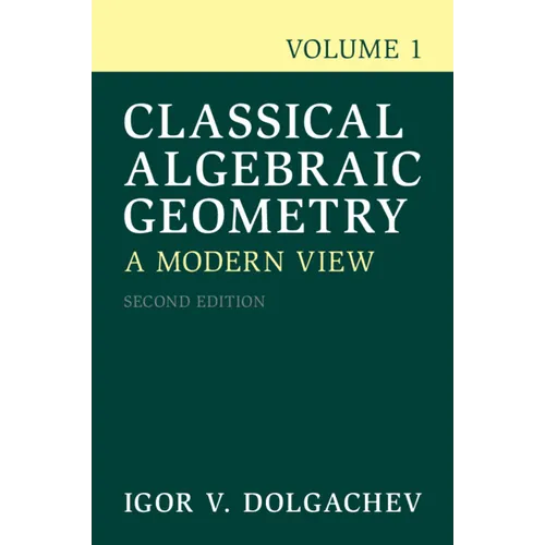 Classical Algebraic Geometry