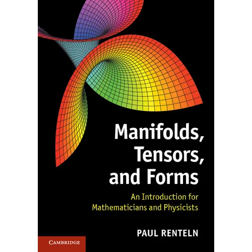 Manifolds, Tensors, and Forms