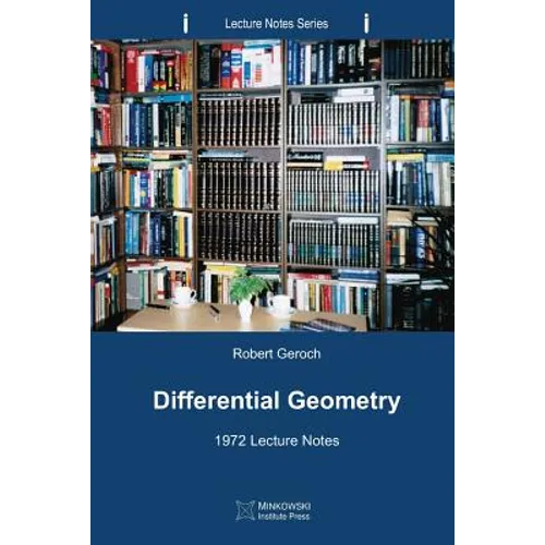 Differential Geometry: 1972 Lecture Notes