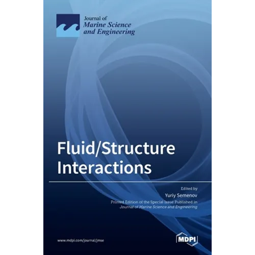 Fluid/Structure Interactions