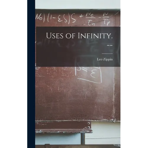 Uses of Infinity. --
