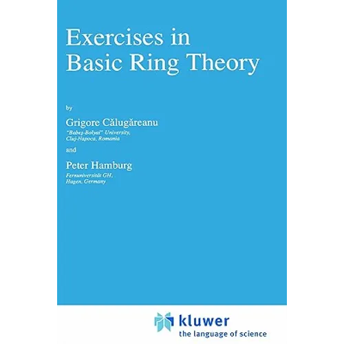Exercises in Basic Ring Theory