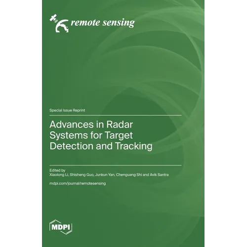 Advances in Radar Systems for Target Detection and Tracking