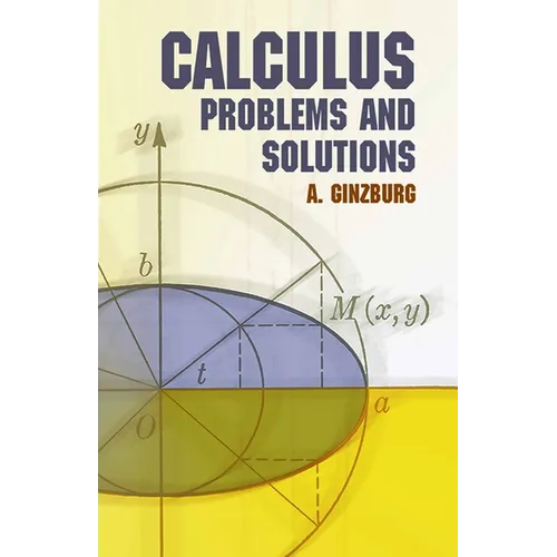 Calculus: Problems and Solutions