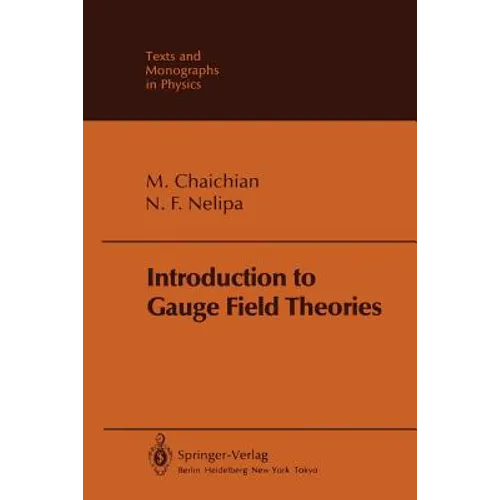 Introduction to Gauge Field Theories
