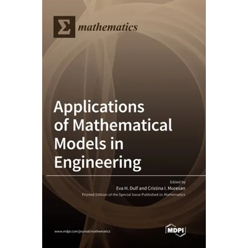 Applications of Mathematical Models in Engineering