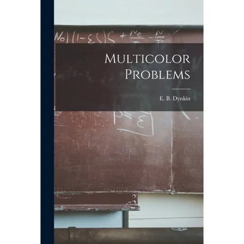 Multicolor Problems