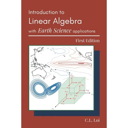 Introduction to Linear Algebra with Earth Science Applications
