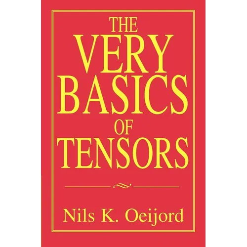 The Very Basics of Tensors