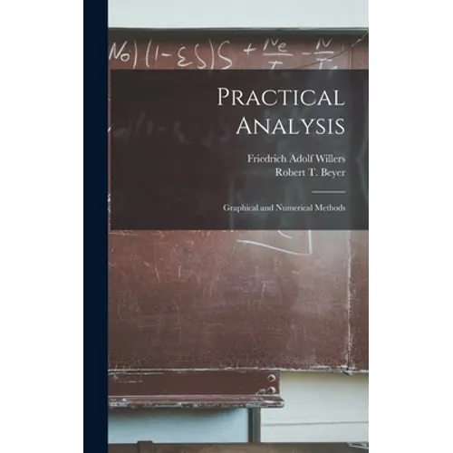 Practical Analysis: Graphical and Numerical Methods