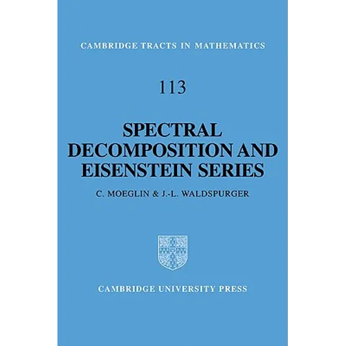 Spectral Decomposition and Eisenstein Series: A Paraphrase of the Scriptures
