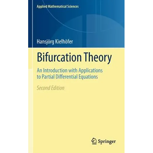 Bifurcation Theory: An Introduction with Applications to Partial Differential Equations