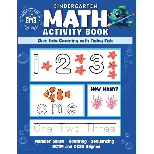 Kindergarten Math Activity Book: For Kindergarten and Preschool Kids learning Counting, Sequencing, Number Recognition and Tracing