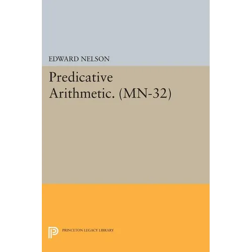 Predicative Arithmetic