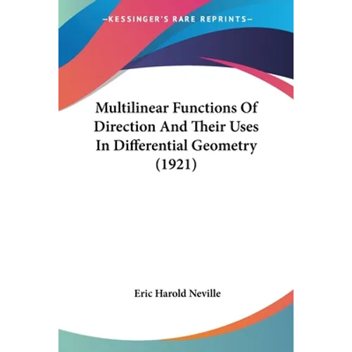Multilinear Functions Of Direction And Their Uses In Differential Geometry (1921)