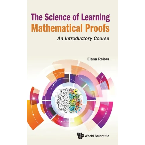 The Science of Learning Mathematical Proofs