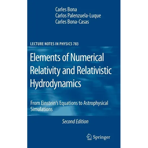 Elements of Numerical Relativity and Relativistic Hydrodynamics: From Einstein's Equations to Astrophysical Simulations