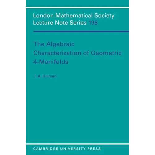 The Algebraic Characterization of Geometric 4-Manifolds