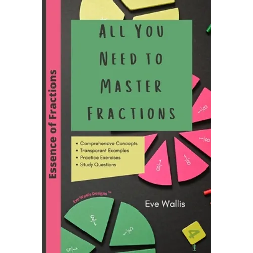 Essence of Fractions