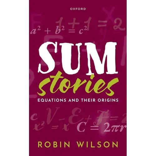 Sum Stories: Equations and Their Origins