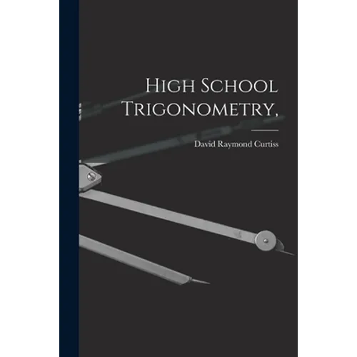 High School Trigonometry,
