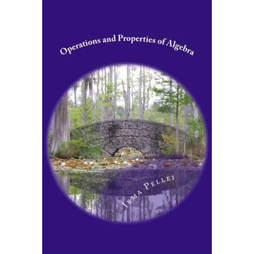 Operations and Properties of Algebra