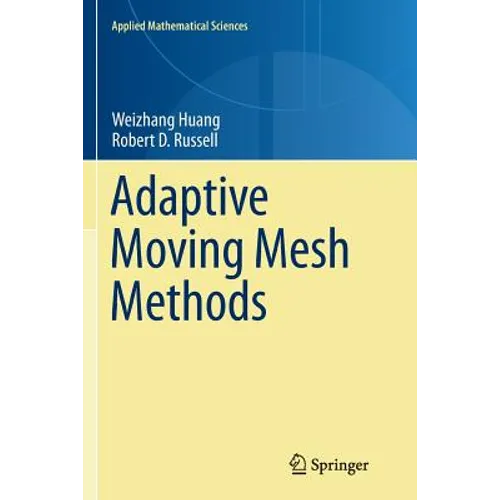 Adaptive Moving Mesh Methods