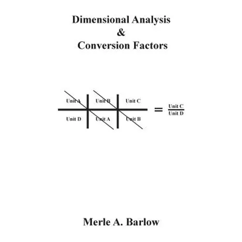 Dimensional Analysis & Conversion Factors